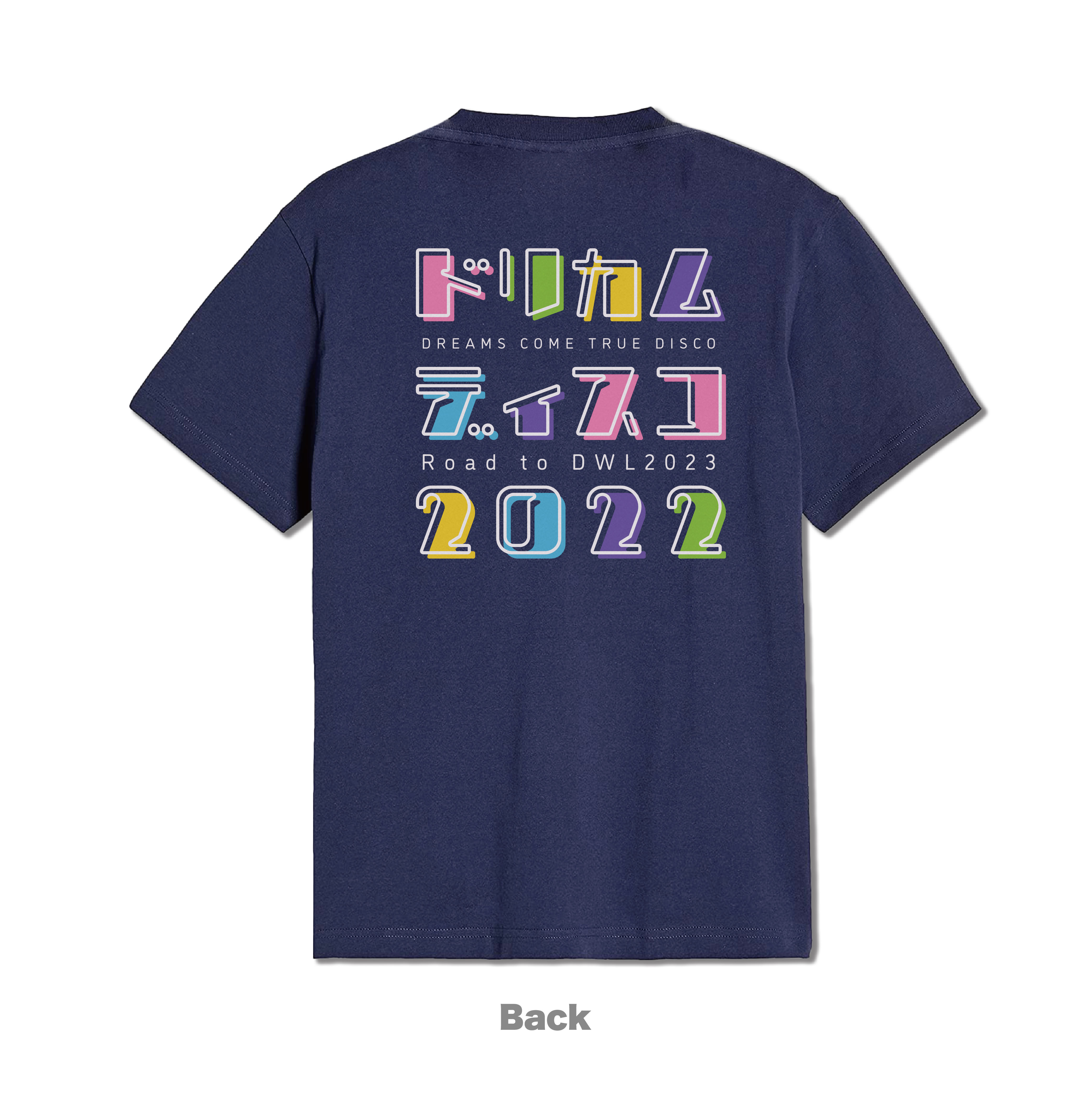 ドリカムディスコ2022 Tシャツ / Navy