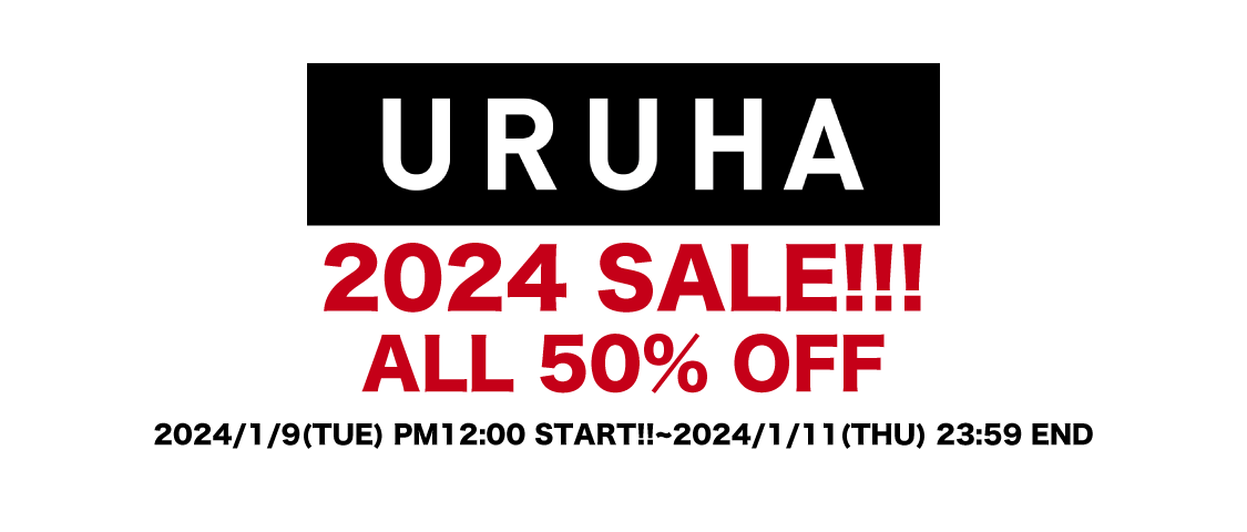 URUHA 2024 SALE開催！